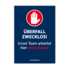 "Überfall zwecklos"  Hochformat